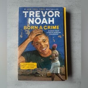 Born a Crime by Trevor Noah Paperback Book